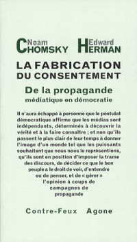 La fabrication du consentement : De la propagande médiatique en démocratie