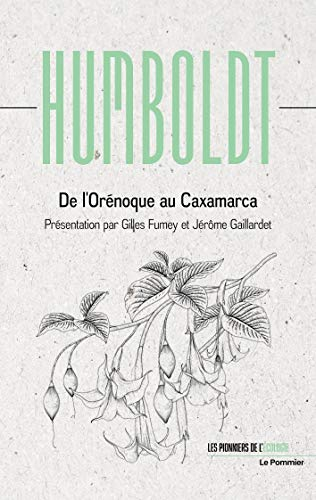 De l'Orenoque au Caxamarca