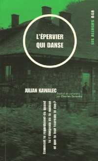 L'épervier qui danse