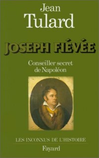 Joseph Fiévée, Conseiller secret de Napoléon