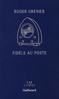 Fidèle au poste