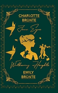 Jane Eyre And Wuthering Heights: 2 in 1 by Charlotte Brontë and Emily Bronte