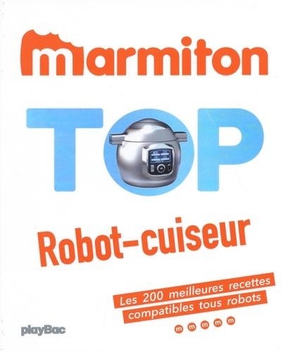 Marmiton Top Robot Cuiseur