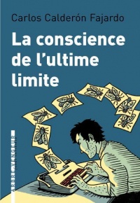 La conscience de lultime limite