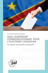 Quel Leadership Communicationnel Pour l'Electorat Congolais