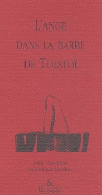 L'Ange dans la barbe de Tolstoï