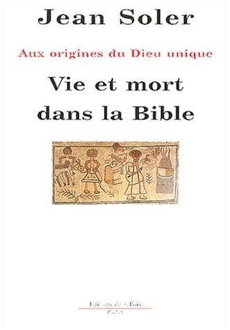 Vie et mort dans la Bible