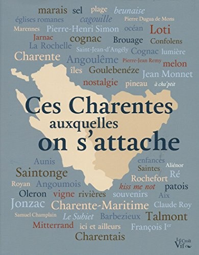 Ces Charentes auxquelles on s'attache