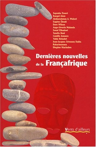 Dernières nouvelles de la Françafrique