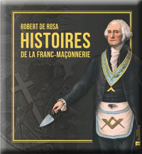 Histoires de la Franc-Maçonnerie