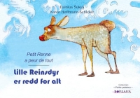 Petit Renne a peur de tout