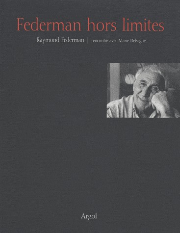 Federman hors limites : Rencontre avec Marie Delvigne