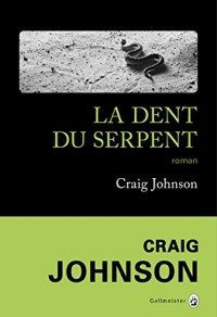 La dent du serpent (Americana - Noire)