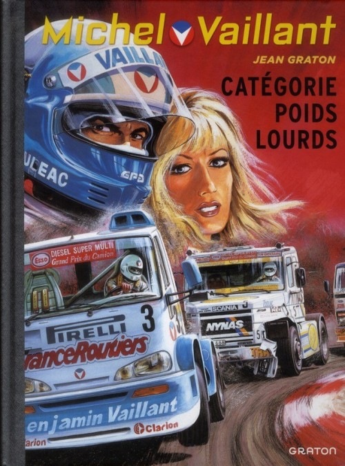 Michel Vaillant - tome 49 - Michel Vaillant (rééd. Dupuis) - 49 Catégorie poids lourds