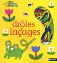 Drôles de laçages