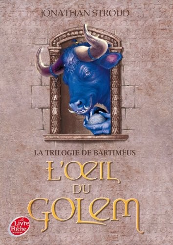 La trilogie de Bartiméus - Tome 2 - L'oeil du Golem
