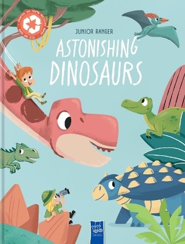 Astonishing Dinosaurs (Junior Ranger)