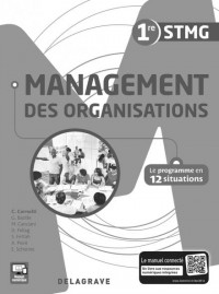 Management des organisations 1re STMG : Livre du professeur