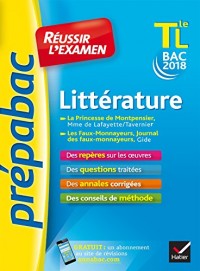 Littérature Tle L bac 2018: La Princesse de Montpensier, Les Faux-Monnayeurs