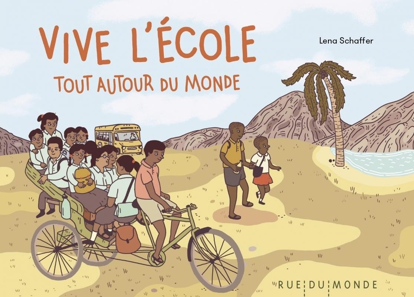 Vive l'école autour du monde