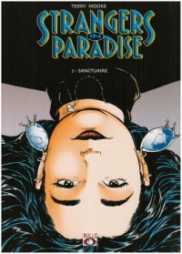 Strangers in Paradise, tome 7 : Sanctuaire