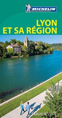 Guide Vert Lyon et sa région Michelin