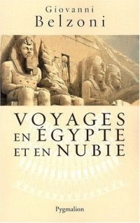 Voyages en Egypte et en Nubie