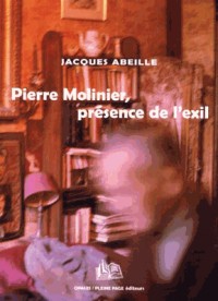 Pierre Molinier : Présence de l'exil