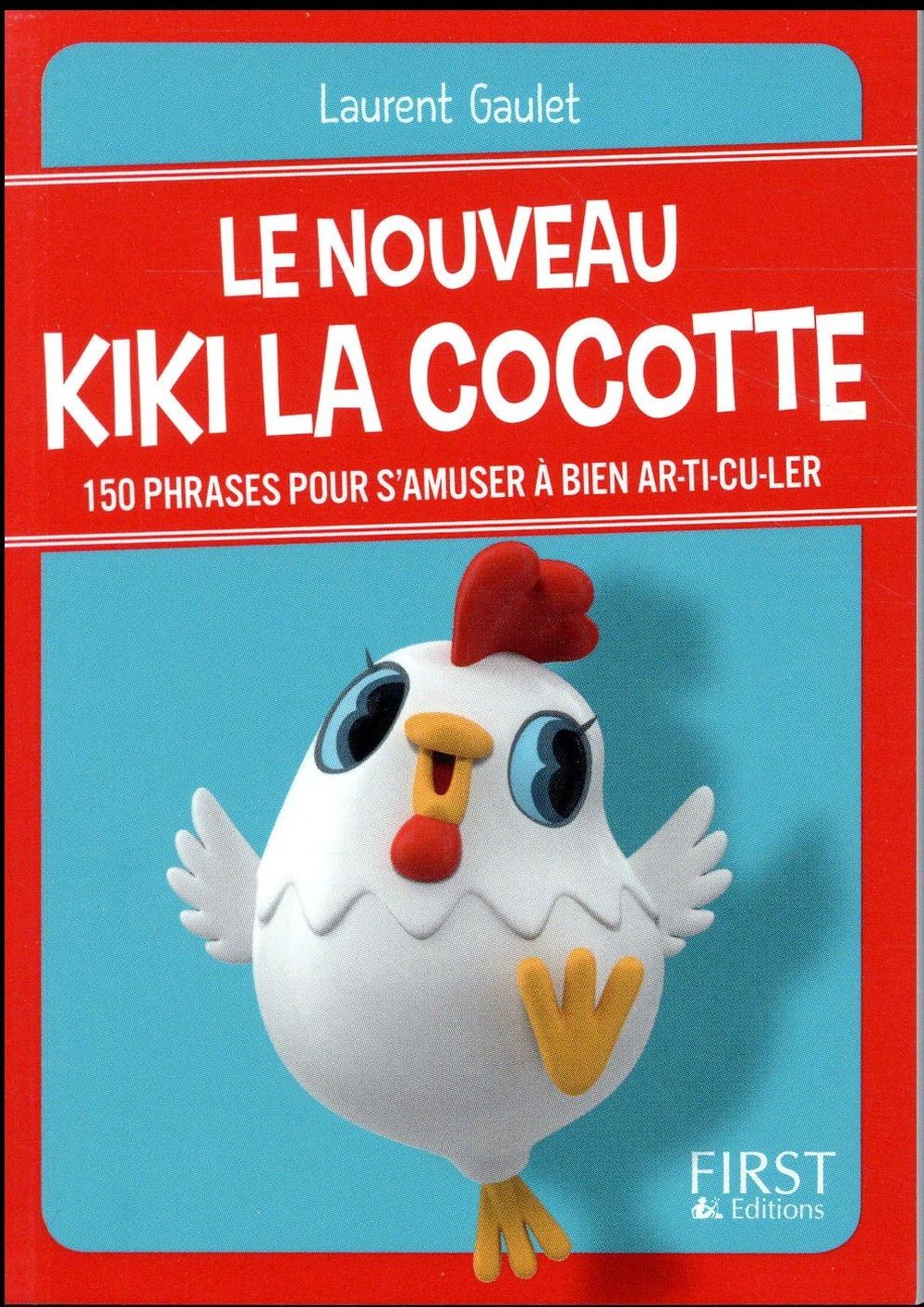 Petit livre de - Le nouveau Kiki la cocotte