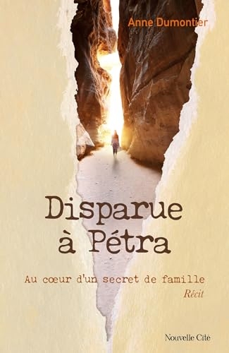 Disparue à Pétra: Au coeur d'un secret de famille