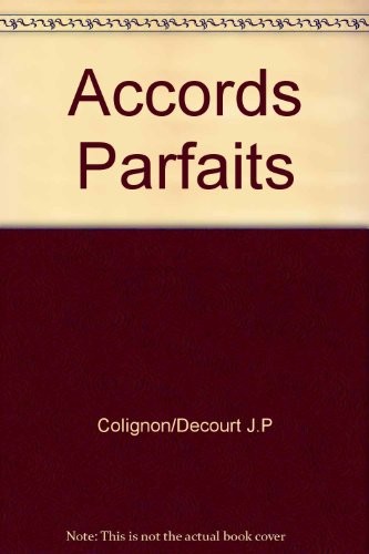 En français dans le texte. 4, Accords parfaits