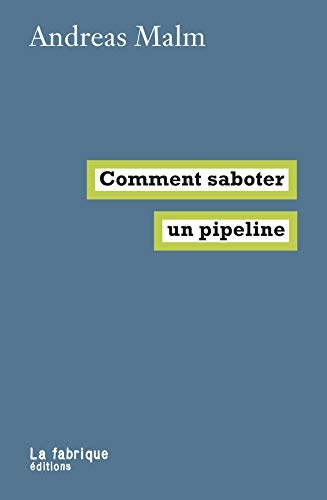 Comment Saboter un Pipeline