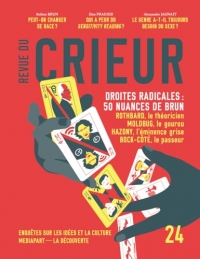 Revue du Crieur N° 24: Droites radicales : 50 nuances de brun