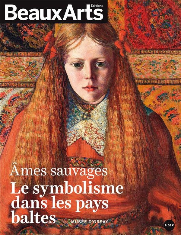 Ames sauvages : Le symbolisme dans les pays baltes