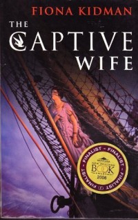 THE CAPTIVE WIFE