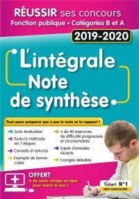 L'intégrale de la Note de synthèse : Catégories A et B - Concours 2019-2020