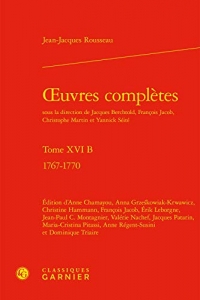 oeuvres complètes: 1767-1770 (Tome XVI B)