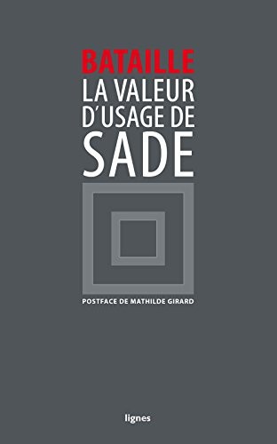 La valeur d'usage de DAF de Sade