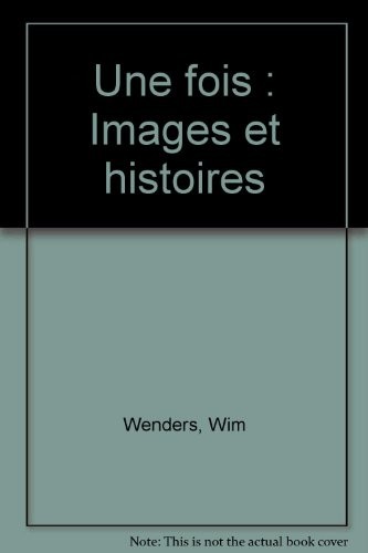 Une fois images et histoires