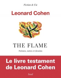 The flame : Poèmes, notes et dessins