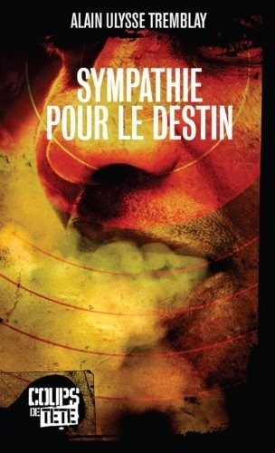 Sympathie pour le destin