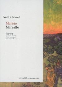 Mireille : Edition bilingue français-provençal