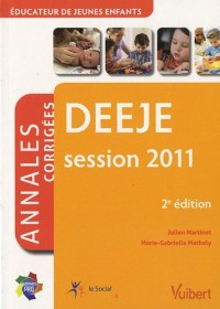 Formation DEEJE - Annales corrigées - itinéraires pro - 2e édition
