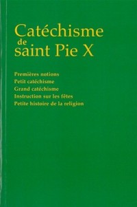 Catechisme de Saint Pie X