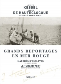 Grands reportages en mer Rouge : Marchés d'esclaves ; Le turban vert