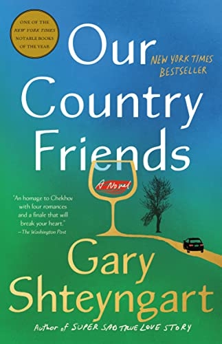 Our Country Friends: A Novel [9781984855145]