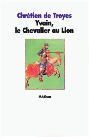 Yvain, le Chevalier au lion