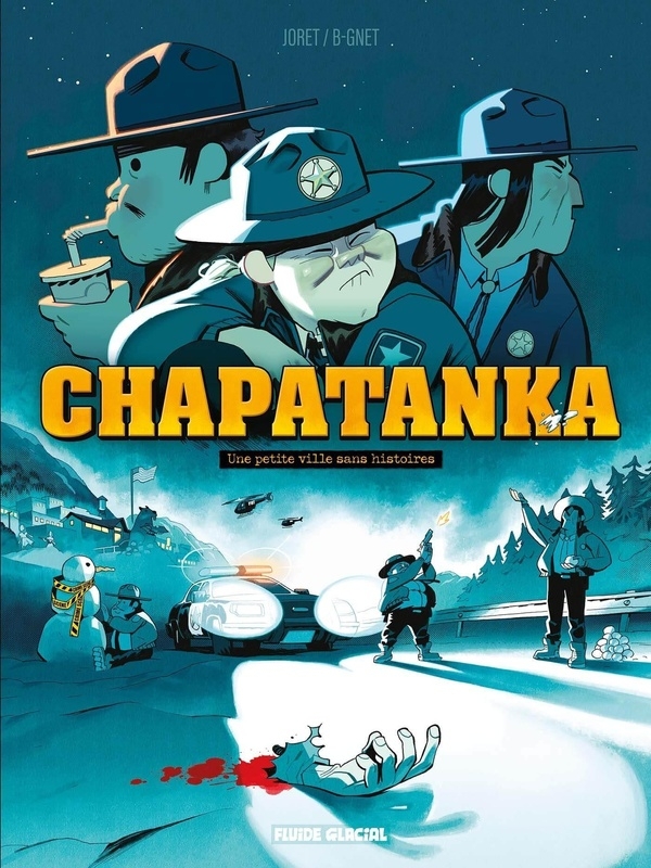 Chapatanka - tome 01: Une petite ville sans histoire