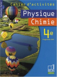 Physique Chimie 4e : Cahier d'activités