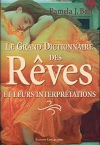 Le grand dictionnaire des rêves